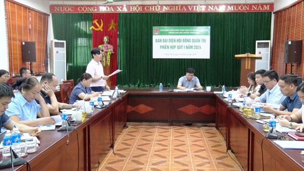 Ban Đại diên HĐQT NHCSXH huyện Tràng Định tổ chức phiên họp quý I và triển khai phương hướng, nhiệm vụ quý II năm 2024